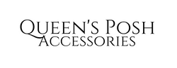 Queen's Posh Accessories